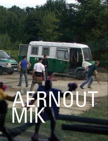 Aernout Mik by Laurence Kardish