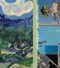 Van Gogh Dali and Beyond