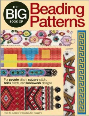 Big Book of Beading Patterns by Various