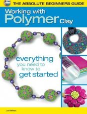 Working With Polymer Clay