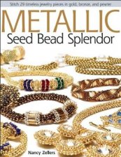 Metallic Seed Bead Splendor