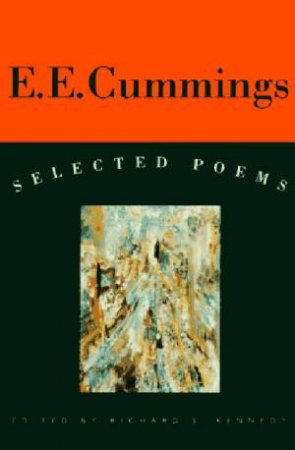 Selected Poems by EE Cummings & Richard Kennedy (Ed)