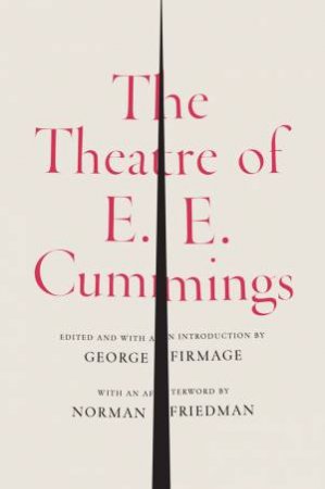 The Theatre of E. E. Cummings by Cummings