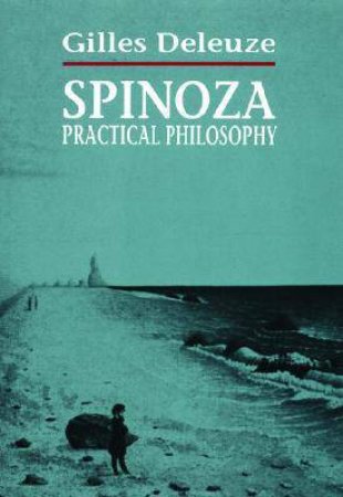 Spinoza by Gilles Deleuze