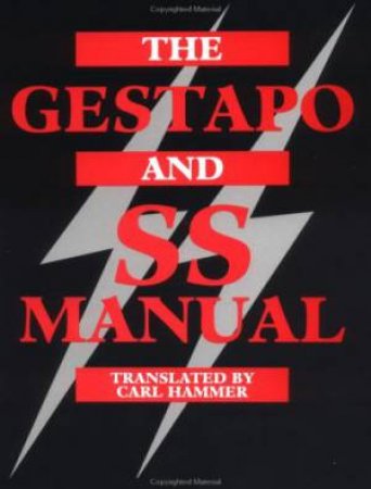 The Gestapo and Ss Manual by HAMMER CARL