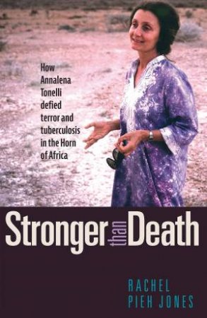 Stronger Than Death by Rachel Pieh Jones