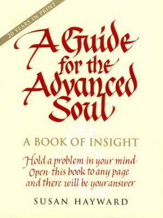 Guide for the Advanced Soul Pocket Book by Susan Hayward