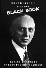 Edgar Cayces Famous Black Book