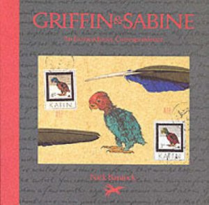 Griffin & Sabine by Nick Bantock