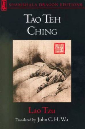 Tao Teh Ching by Lao Tzu