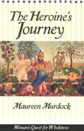 Heroine's Journey by Murdock, Maureen