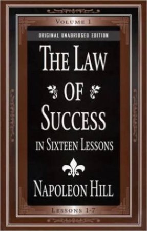 The Law Of Success by Napoleon Hill