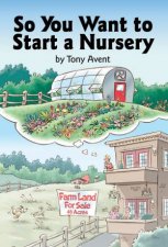 So You Want to Start a Nursery