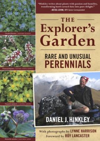 Explorer's Garden by DANIEL J. HINKLEY