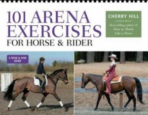 101 Arena Exercises by Cherry Hill