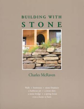 Building With Stone by Charles McRaven