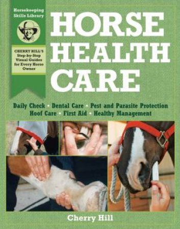 Horse Health Care by HILL / KLIMESH