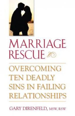 Marriage Rescue by Gary Direnfeld