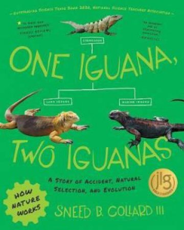 One Iguana, Two Iguanas by Sneed B. Collard