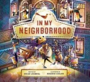 In My Neighborhood by Oscar Loubriel & Rogerio Coelho