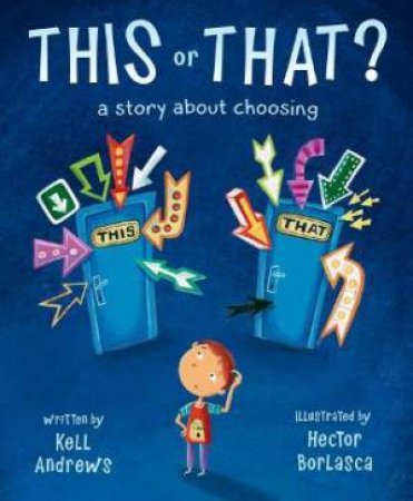 This Or That by Kell Andrews & Hector Borlasca