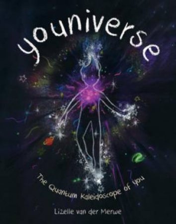 Youniverse by Lizelle van der Merwe