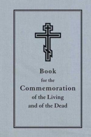 Book for the Commemoration of the Living and the Dead by NY, USA JORDANVILLE