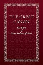 Great Canon The Work of St Andrew of Crete