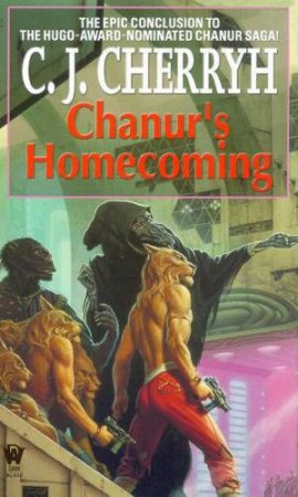 Chanur's Homecoming by C J Cherryh