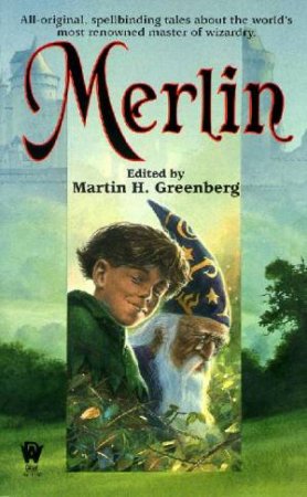 Merlin by Martin H Greenberg