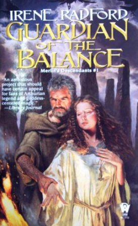 Guardian Of The Balance by Irene Radford