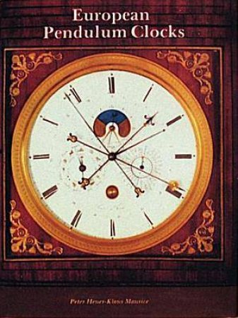 Eurean Pendulum Clocks by MAURICE KLAUS