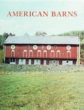 American Barns by SCHULER STANLEY