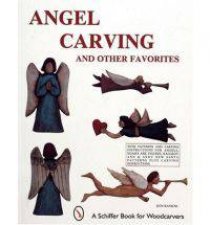 Angel Carving and Other Favorites