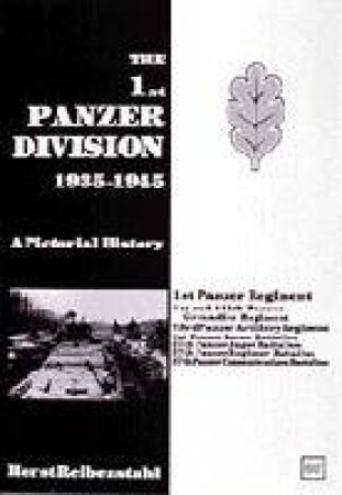 1st Panzer Division 1935-1945 by RIEBENSTAHL HORST