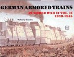 German Armored Trains VolII