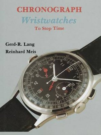 Chronograph Wristwatches: To St Time by LANG GERD-R.