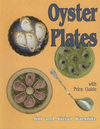 Oyster Plates by KARSNITZ VIVIAN AND JIM