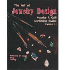 Art of Jewelry Design Principles of Design Rings and Earrings