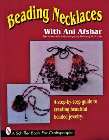 Beading Necklaces by AFSHAR ANI