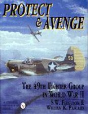 Protect  Avenge the 49th Fighter Group in Wwii