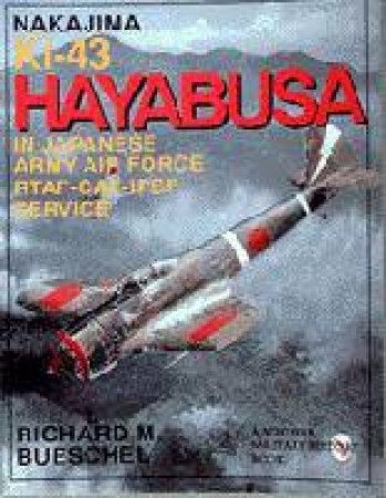 Nakajima Ki-43 Hayabusa by BUESCHEL RICHARD M.