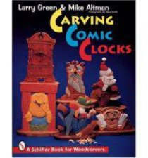 Carving Comic Clocks