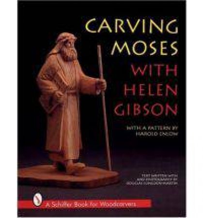 Carving Mes with Helen Gibson by GIBSON HELEN