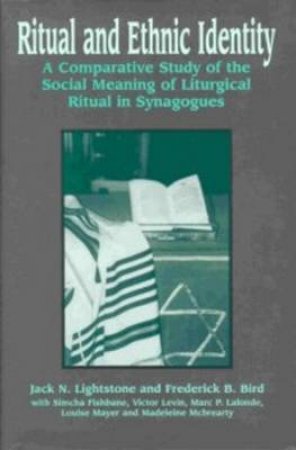 Ritual and Ethnic Identity H/C by Jack N.,et al Lightstone