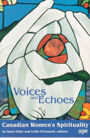 Voices and Echoes by Jo-Anne et al Elder