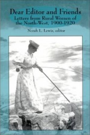 Dear Editor and Friends by Norah L. Lewis