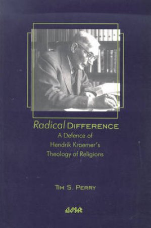 Radical Difference by Tim S. Perry