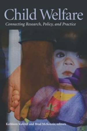 Child Welfare by Kathleen, et al Kufeldt