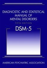 Diagnostic and Statistical Manual of Mental Disorders